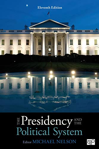 The Presidency and the Political System 8211 11th