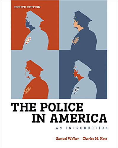 The Police in America An Introduction 8th