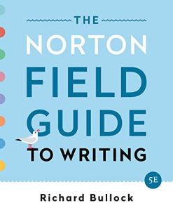 The Norton Field Guide to Writing Fifth Fifth