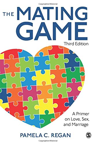 The Mating Game A Primer on Love Sex and Marriage 8211 3rd