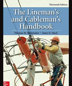 The Lineman8217s and Cableman8217s Handbook Thirteenth 13th