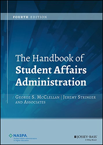 The Handbook of Student Affairs Administration 8211 4th