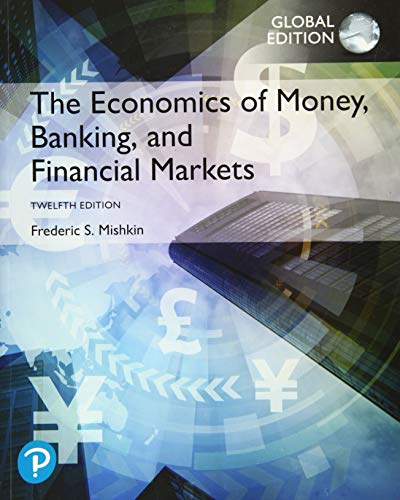 The Economics of Money Banking and Financial Markets Global