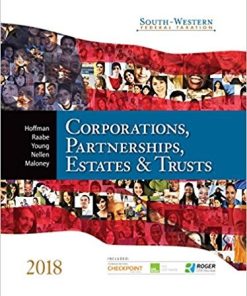 SouthWestern Federal Taxation 2018 Corporations Partnerships Estates and Trusts 41st