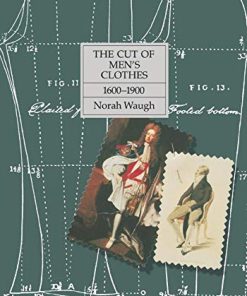 The Cut of Mens Clothes 16001900 8211 1st