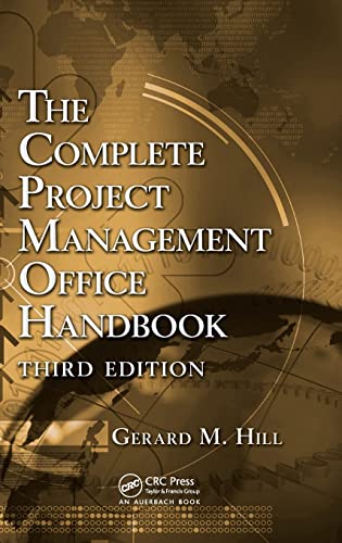 The Complete Project Management Office Handbook Third