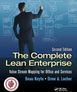 The Complete Lean Enterprise Value Stream Mapping for Office and Services Second 2nd