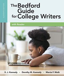 The Bedford Guide for College Writers with Reader Research Manual and Handbook 11th
