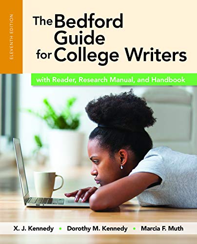 The Bedford Guide for College Writers with Reader Research Manual and Handbook