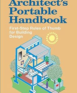 The Architect8217s Portable Handbook FirstStep Rules of Thumb for Building Design 4th 8211 4th