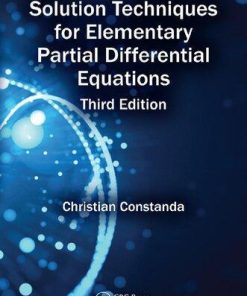 Solution Techniques For Elementary Partial Differential Equations 3Rd