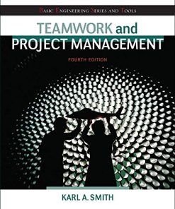 Teamwork and Project Management 8211 4th