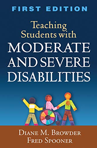 Teaching Students with Moderate and Severe Disabilities 8211 1st