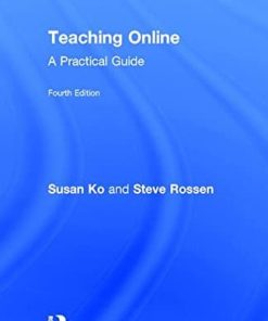 Teaching Online A Practical Guide 8211 4th