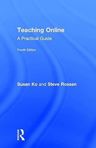 Teaching Online A Practical Guide 8211 4th