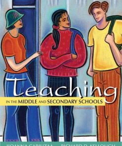 Teaching in the Middle and Secondary Schools 10th by Jioanna Carjuzaa