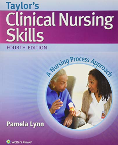 Taylor8217s clinical nursing skills a nursing process approach 8211 4th
