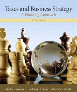 Taxes and business strategy a planning approach