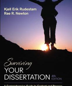 Surviving Your Dissertation A Comprehensive Guide to Content and Process