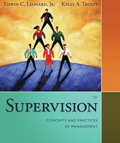 Supervision Concepts and Practices of Management 8211 13th