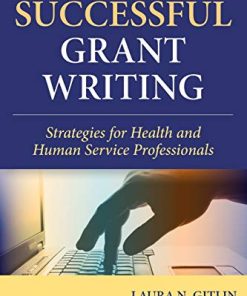 Successful Grant Writing Strategies for Health and Human Service Professionals 8211 4th