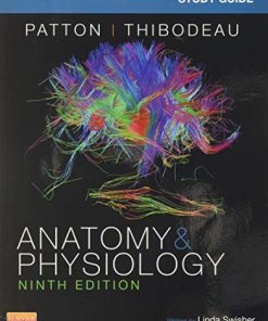 Study Guide for Anatomy 038 Physiology 8211 9th