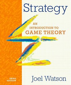 Strategy An Introduction to Game Theory 8211 3rd