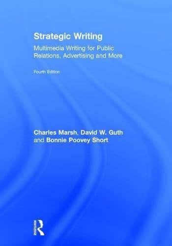Strategic Writing Multimedia Writing for Public Relations Advertising and More 8211 4th
