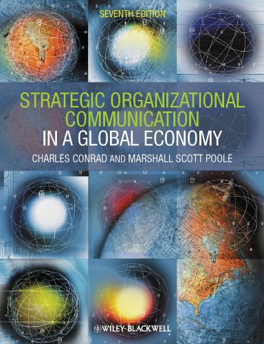 Strategic Organizational Communication In a Global Economy 7th