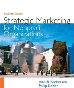 Strategic Marketing for Nonprofit Organizations 7th by Philip T Kotler