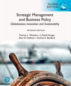 Strategic management and business policy globalization innovation and sustainability