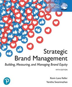 Strategic Brand Management Building Measuring and Managing Brand Equity 5th Global by Kevin Lane Keller