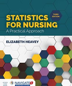 Statistics for nursing a practical approach 8211 3rd