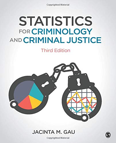 Statistics For Criminology And Criminal Justice 8211 3rd