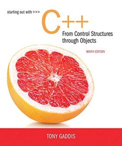 Starting Out with C from Control Structures to Objects