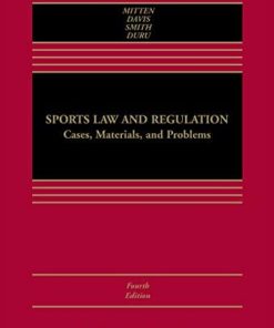 Sports Law and Regulation Cases Materials and Problems 8211 4th