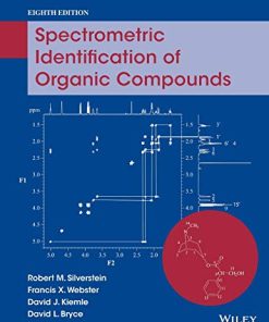 Spectrometric Identification of Organic Compounds 8th by Robert M Silverstein
