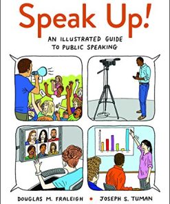 Speak Up An Illustrated Guide to Public Speaking 8211 4th 8211 4th