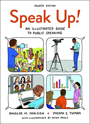 Speak Up An Illustrated Guide to Public Speaking 8211 4th 8211 4th