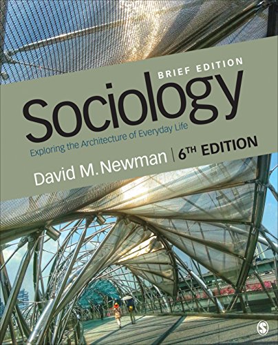 Sociology Exploring the Architecture of Everyday Life Brief 6th