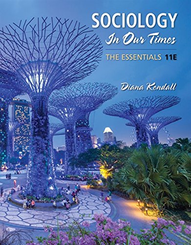 Sociology in Our Times The Essentials 11