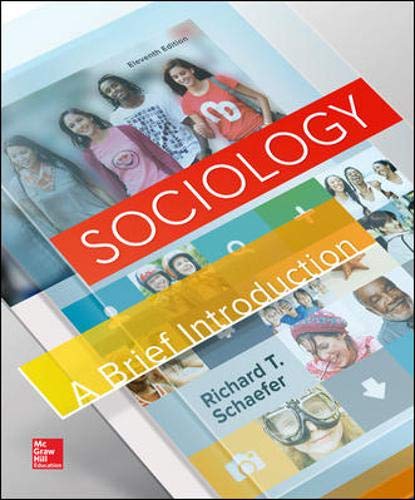Sociology A Brief Introduction 11th by Schaefer Richard T