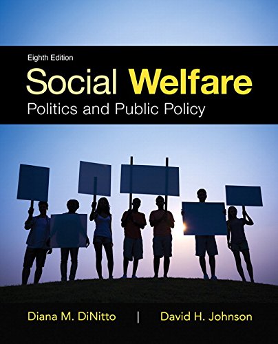 Social Welfare Politics and Public Policy 8211 8th