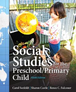 Social Studies for the PreschoolPrimary Child 8211 9th