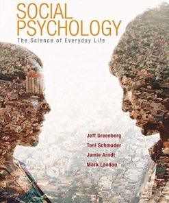 Social Psychology The Science of Everyday Life 8211 1st