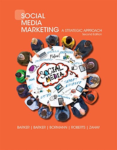 Social Media Marketing A Strategic Approach 2nd