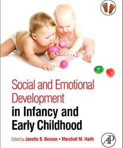 Social and Emotional Development in Infancy and Early Childhood 8211 1st