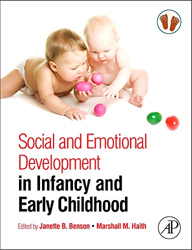 Social and Emotional Development in Infancy and Early Childhood 8211 1st