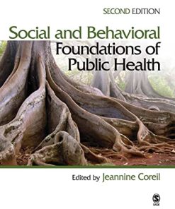Social and Behavioral Foundations of Public Health 2nd