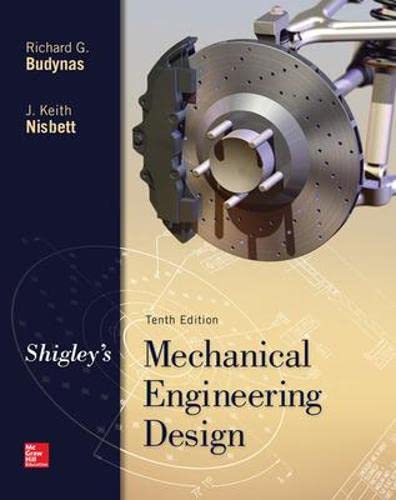 Shigley8217s Mechanical Engineering Design 8211 10th